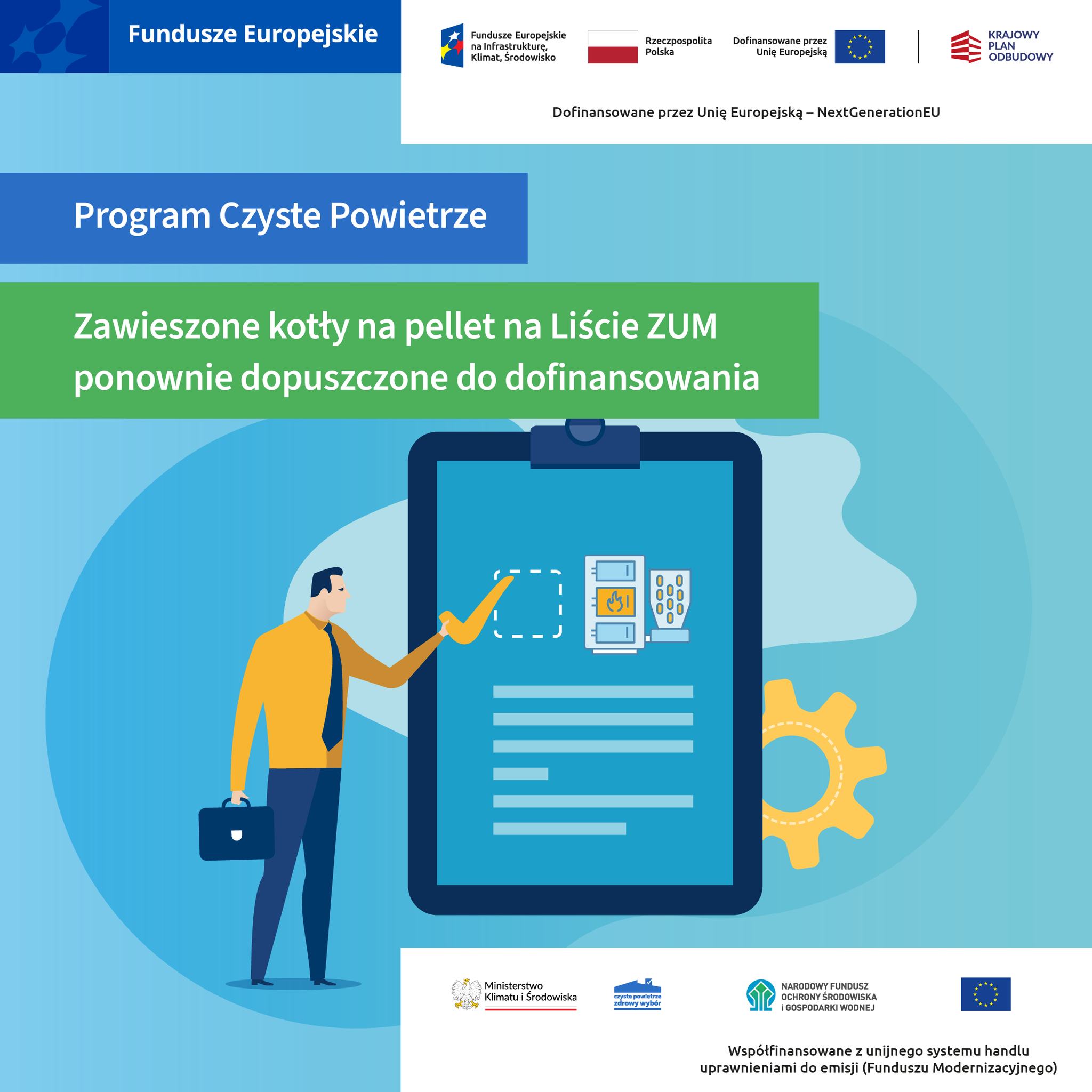 Zawieszone kotły na pellet na Liście ZUM ponownie dopuszczone do dofinansowania w programie Czyste Powietrze